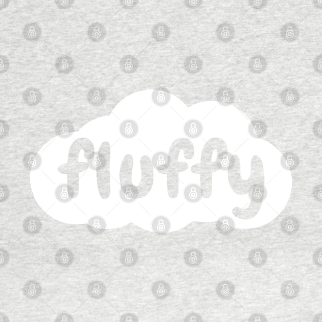 Fluffy by Everydaydesigns